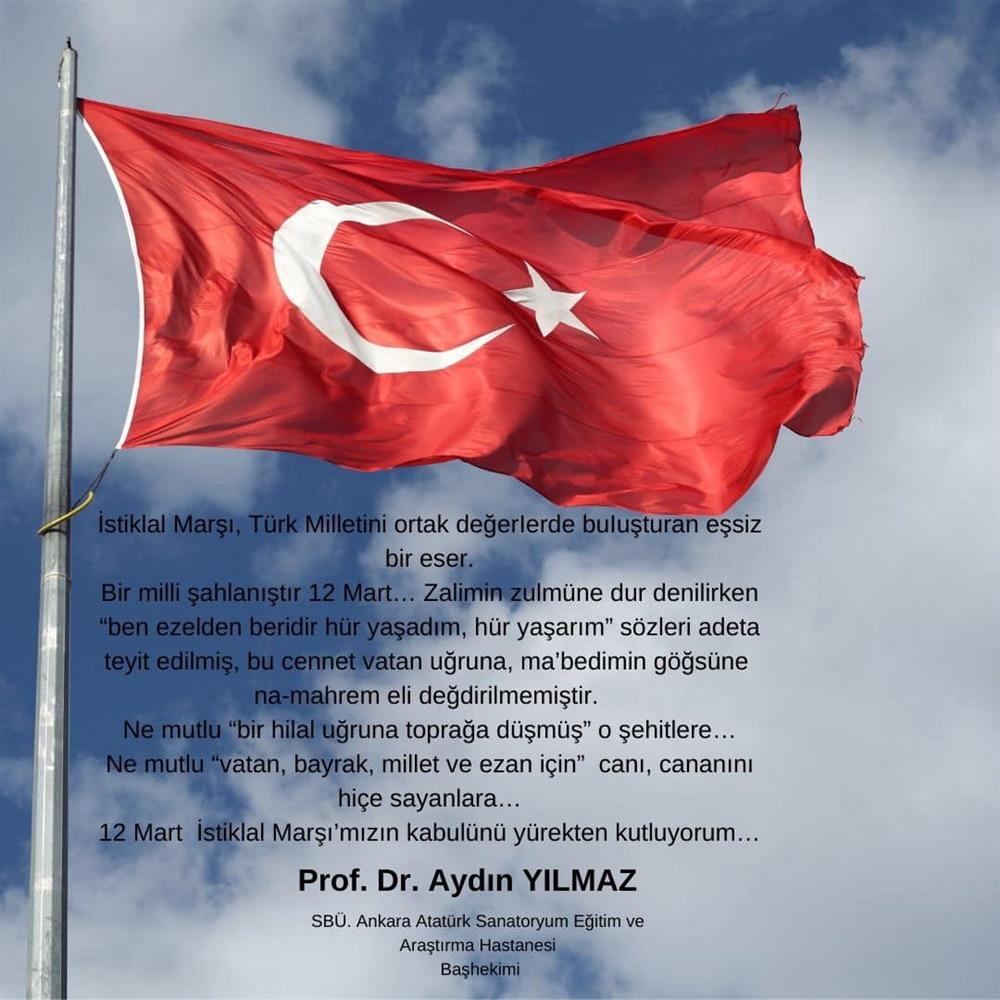 Başhekim Prof. Dr. Aydın YILMAZ' dan Kutlama Mesajı;  Ne mutlu “vatan, bayrak, millet ve ezan için”  canı, cananını hiçe sayanlara…